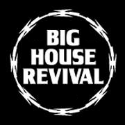 Big House Revival Ministries